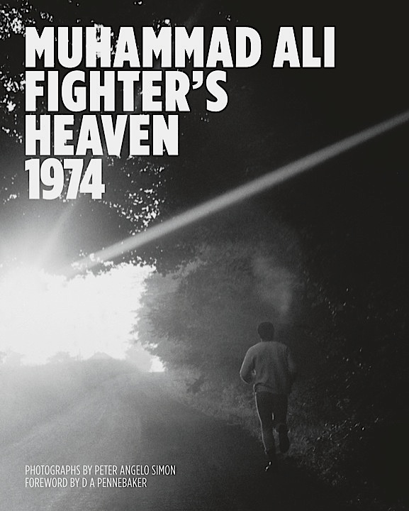 Book cover Muhammad Ali Fighter's Heaven 1974, (Reel Art Press, 2016)